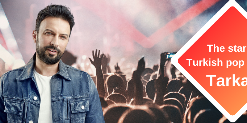 The star of Turkish pop music, Tarkan