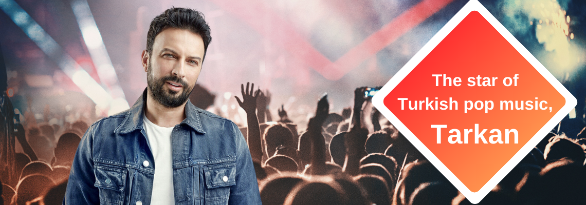 The star of Turkish pop music, Tarkan